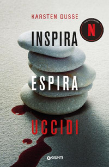 Inspira espira uccidi. Nuova ediz.