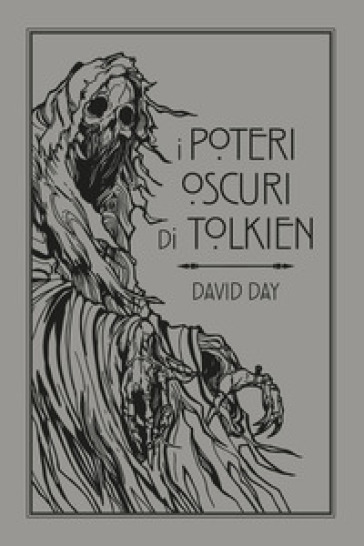 I POTERI OSCURI DI TOLKIEN