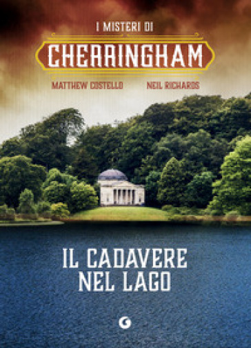 Il cadavere nel lago. Cherringham. Vol. 7