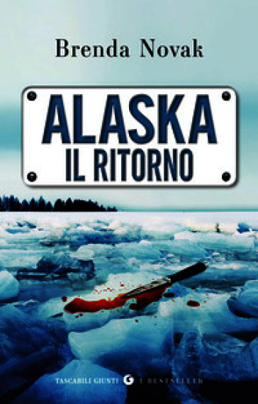 Alaska. Il ritorno