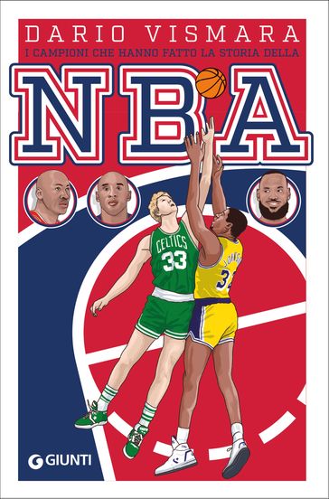 I campioni che hanno fatto la storia della NBA