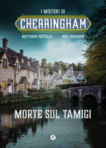 Morte sul Tamigi. I misteri di Cherringham