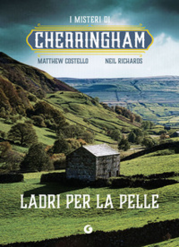 Ladri per la pelle. I misteri di Cherringham