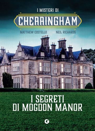 I segreti di Mogdon Manor