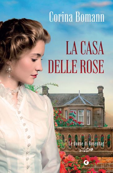 La casa delle rose