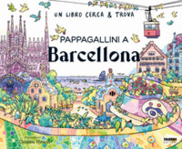 PAPPAGALLINI A BARCELLONA. UN LIBRO CERC