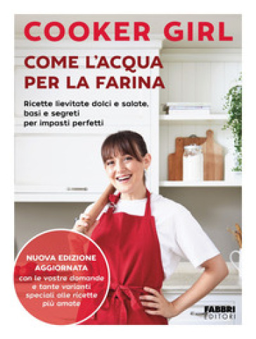 COME L'ACQUA PER LA FARINA. RICETTE LIEV