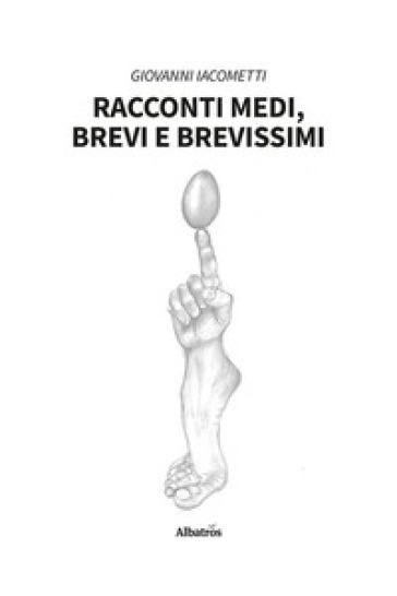 Racconti medi, brevi e brevissimi