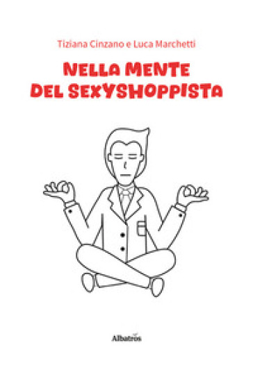 Nella mente del sexyshoppista