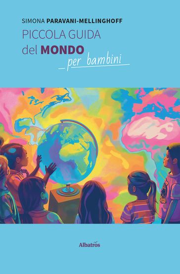 Piccola guida del mondo per bambini