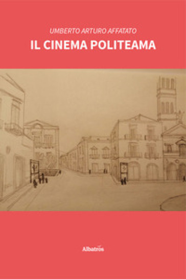 Il Cinema Politeama