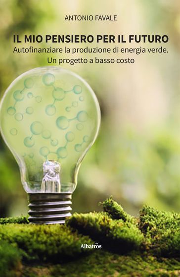 Il mio pensiero per il futuro