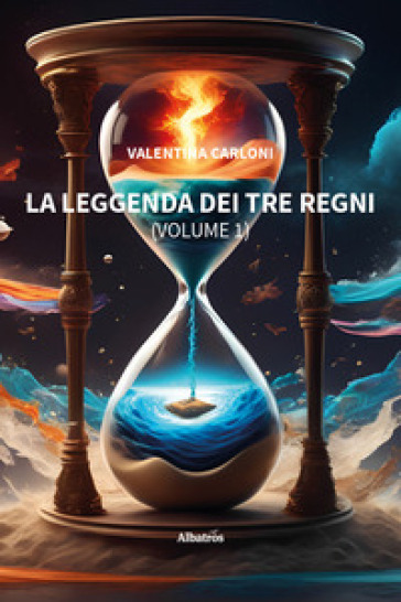 La Leggenda Dei Tre Regni (Vol. 1)