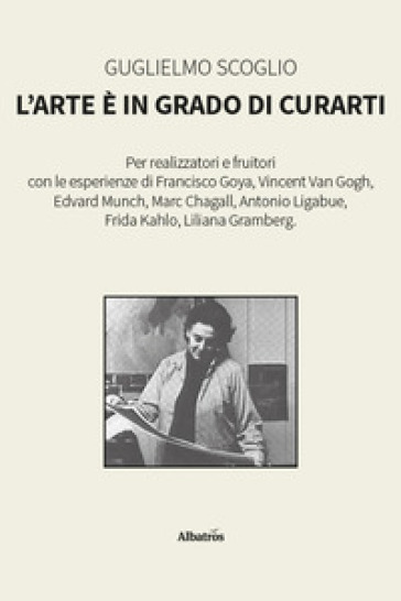 L'arte è in grado di curarti