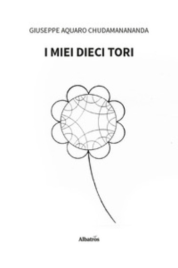 I miei dieci tori