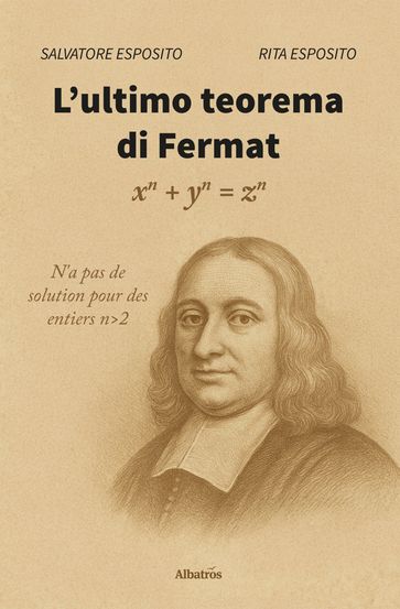 L'ultimo teorema di Fermat