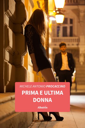 Prima e ultima donna