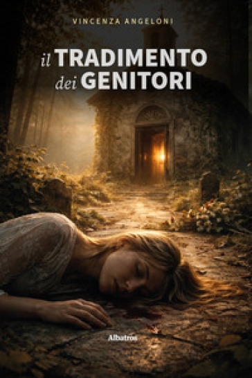 Il tradimento dei genitori