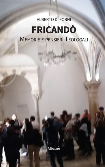 FRicandò. Memorie e pensieri teologali