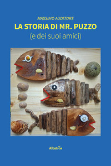 La storia di Mr. Puzzo (e dei suoi amici)
