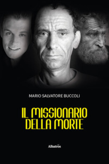Il missionario della morte