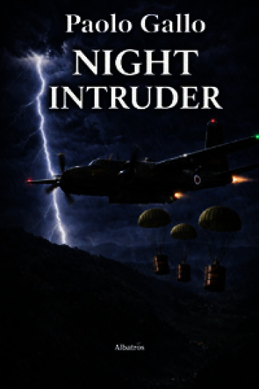 Night intruder. Ediz. italiana