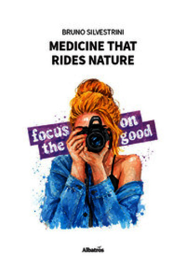 Medicine that rides nature