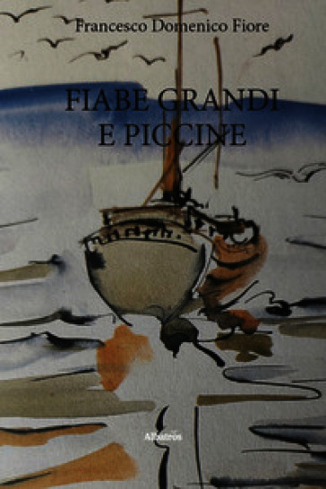 Fiabe grandi e piccine