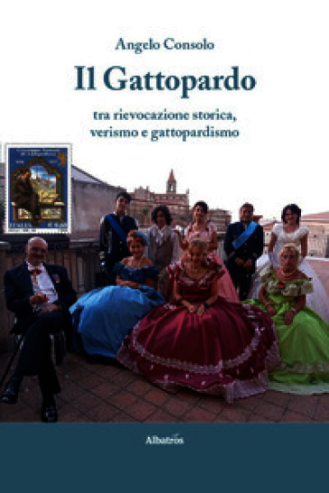 Il Gattopardo tra rievocazione storica, verismo e gattopardismo