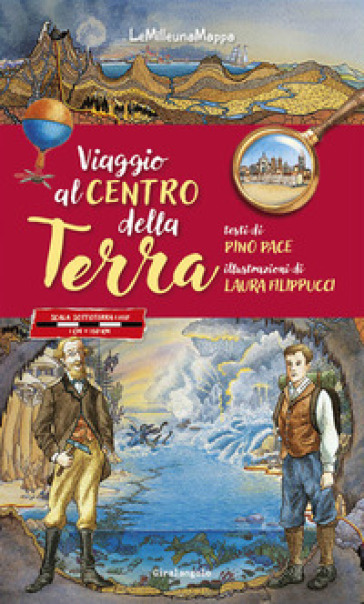Viaggio al centro della terra. Ediz. a colori
