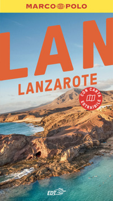 Lanzarote. Con Carta geografica ripiegata