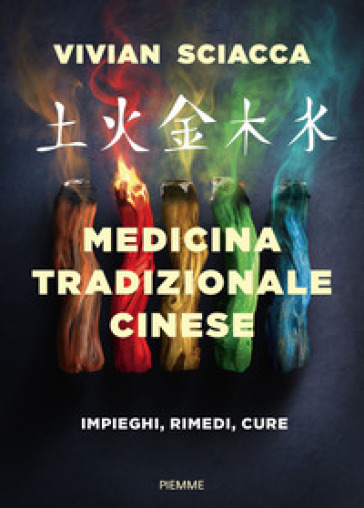 MEDICINA TRADIZIONALE CINESE. IMPIEGHI,