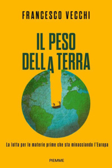 IL PESO DELLA TERRA. LA LOTTA PER LE MAT