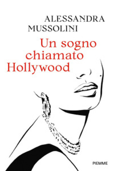 Un sogno chiamato Hollywood