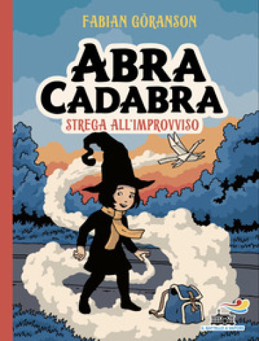ABRACADABRA. STREGA ALL'IMPROVVISO. EDIZ