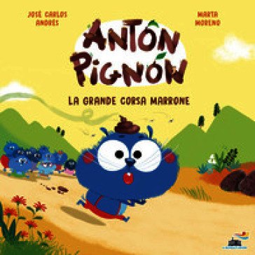 La grande corsa marrone. Anton Pignon