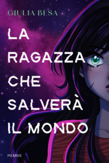 La ragazza che salverà il mondo