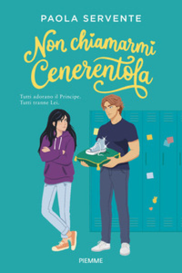 Non chiamarmi Cenerentola