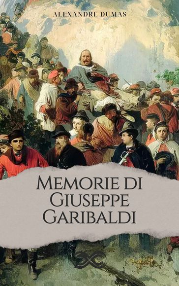 Memorie di Giuseppe Garibaldi