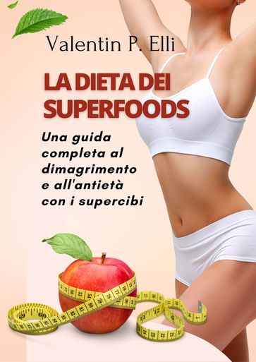 La Dieta dei Superfoods