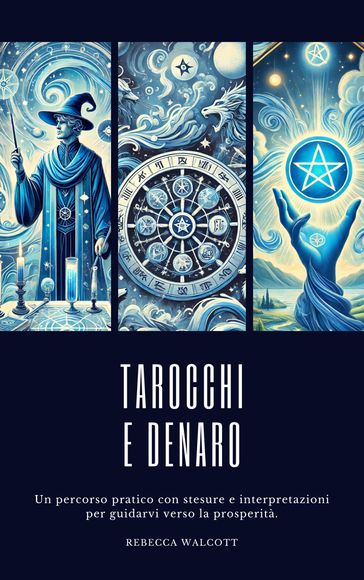 Tarocchi e Denaro