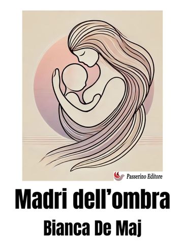 Madri dell'ombra