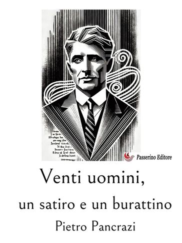 Venti uomini, un satiro e un burattino