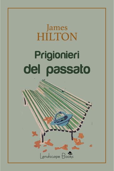 Prigionieri del passato