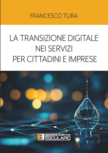 La transizione digitale nei servizi per cittadini e imprese