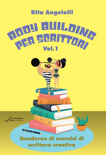 Body building per scrittori - Nuova edizione