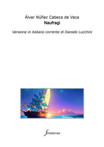 Naufragi. Versione in italiano corrente