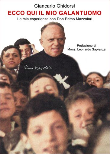 Ecco qui il mio galantuomo