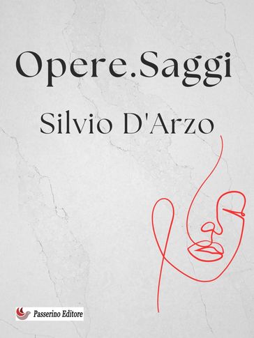 Opere. Saggi