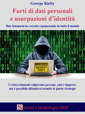 Furti di dati personali e usurpazioni d'identità